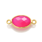 Hot Pink Chalcedony Oval Gold Plated Bezel Connector